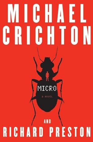 Seller image for Micro: A Novel by Crichton, Michael, Preston, Richard [Hardcover ] for sale by booksXpress