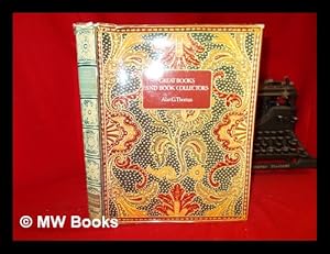 Seller image for Great books and book collectors / Alan G. Thomas for sale by MW Books Ltd.