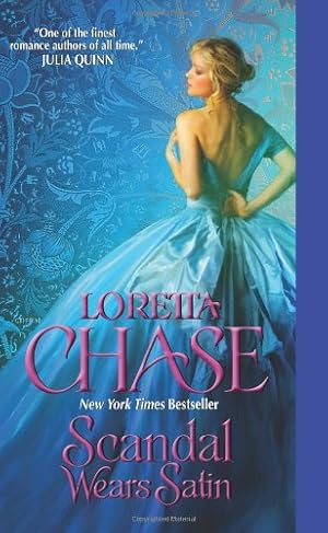 Imagen del vendedor de Scandal Wears Satin (The Dressmakers Series) by Chase, Loretta [Mass Market Paperback ] a la venta por booksXpress