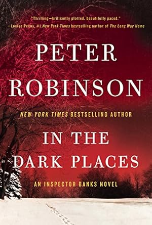 Seller image for In the Dark Places: An Inspector Banks Novel (Inspector Banks Novels) by Robinson, Peter [Hardcover ] for sale by booksXpress