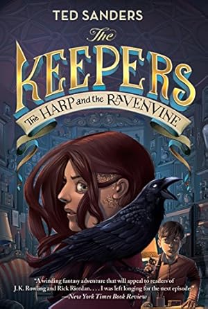 Image du vendeur pour The Keepers #2: The Harp and the Ravenvine by Sanders, Ted [Paperback ] mis en vente par booksXpress