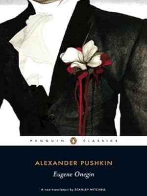 Imagen del vendedor de Eugene Onegin (Penguin Classics) by Pushkin, Alexander [Paperback ] a la venta por booksXpress