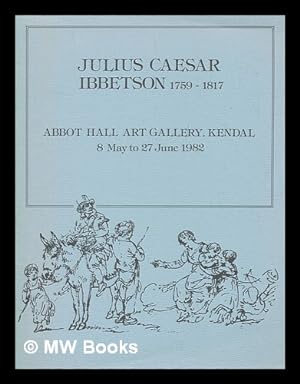 Immagine del venditore per Julius Caesar Ibbetson, 1759-1817 venduto da MW Books Ltd.