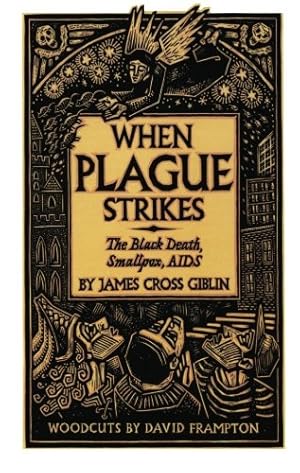 Seller image for When Plague Strikes: The Black Death, Smallpox, AIDS by Giblin, James Cross [Paperback ] for sale by booksXpress