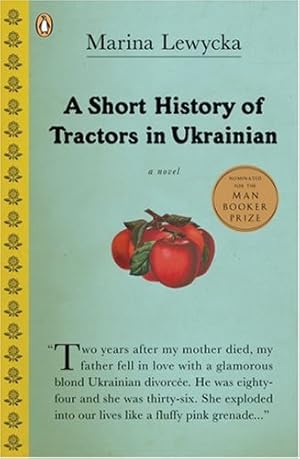 Immagine del venditore per A Short History of Tractors in Ukrainian by Lewycka, Marina [Paperback ] venduto da booksXpress