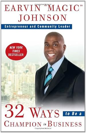 Seller image for 32 Ways to Be a Champion in Business by Johnson, Earvin Magic [Paperback ] for sale by booksXpress
