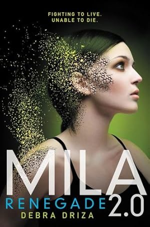 Image du vendeur pour MILA 2.0: Renegade by Driza, Debra [Paperback ] mis en vente par booksXpress