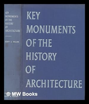 Seller image for Key monuments of the history of architecture / edited by Henry A. Millon for sale by MW Books Ltd.