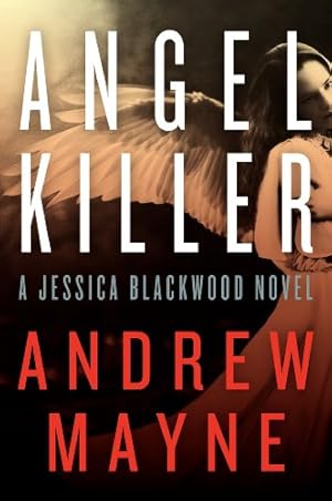 Seller image for Angel Killer: A Jessica Blackwood Novel by Mayne, Andrew [Paperback ] for sale by booksXpress