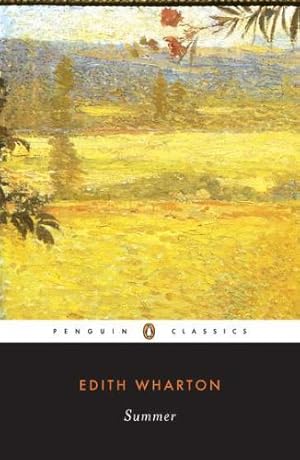 Seller image for Summer (Penguin Twentieth-Century Classics) by Wharton, Edith [Paperback ] for sale by booksXpress