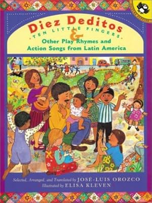 Seller image for Diez Deditos and Other Play Rhymes and Action Songs from Latin America (Spanish Edition) by Orozco, Jose-Luis [Paperback ] for sale by booksXpress