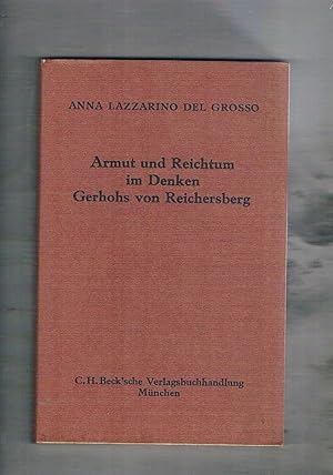 Immagine del venditore per Armut und Reichtum im Denken Gerhohs von Reichsberg. venduto da Libreria Gull