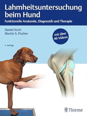 Immagine del venditore per Lahmheitsuntersuchung beim Hund : Funktionelle Anatomie, Diagnostik und Therapie venduto da AHA-BUCH GmbH