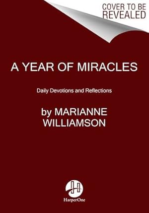 Bild des Verkufers fr A Year of Miracles: Daily Devotions and Reflections by Williamson, Marianne [Paperback ] zum Verkauf von booksXpress