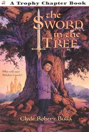 Bild des Verkufers fr The Sword in the Tree (Trophy Chapter Book) by Bulla, Clyde Robert [Paperback ] zum Verkauf von booksXpress