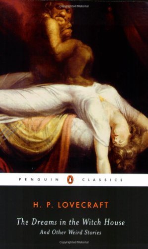 Seller image for The Dreams in the Witch House: And Other Weird Stories (Penguin Classics) by Lovecraft, H. P. [Paperback ] for sale by booksXpress