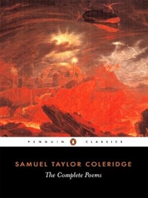 Image du vendeur pour The Complete Poems (Penguin Classics) by Samuel Taylor Coleridge [Paperback ] mis en vente par booksXpress