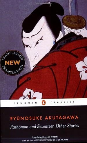 Seller image for Rashomon and Seventeen Other Stories (Penguin Classics Deluxe Edition) by Akutagawa, Ryunosuke [Paperback ] for sale by booksXpress