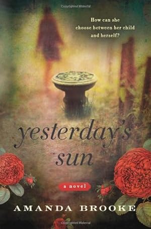 Seller image for Yesterday's Sun: A Novel by Brooke, Amanda [Paperback ] for sale by booksXpress
