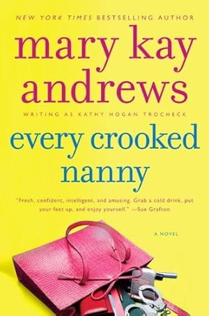 Seller image for Every Crooked Nanny (Callahan Garrity) by Andrews, Mary Kay [Paperback ] for sale by booksXpress