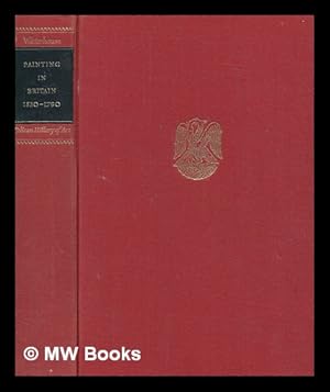 Imagen del vendedor de Painting in Britain, 1530 to 1790 / Ellis Waterhouse a la venta por MW Books Ltd.