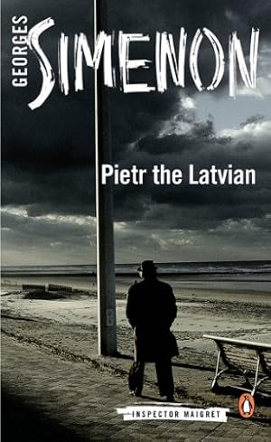 Image du vendeur pour Pietr the Latvian (Inspector Maigret) by Simenon, Georges [Paperback ] mis en vente par booksXpress