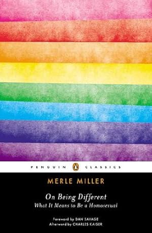 Imagen del vendedor de On Being Different: What It Means to Be a Homosexual (Penguin Classics) by Miller, Merle [Paperback ] a la venta por booksXpress
