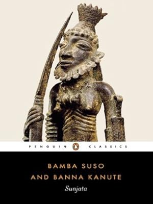 Image du vendeur pour Sunjata (Penguin Classics) by Suso, Bamba, Kanute, Banna [Paperback ] mis en vente par booksXpress