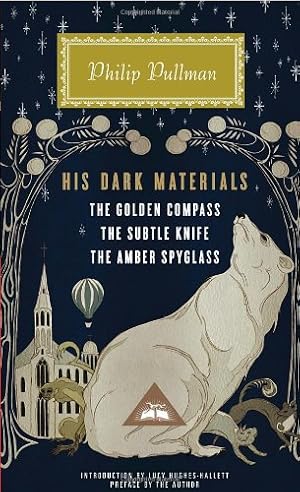 Image du vendeur pour His Dark Materials: The Golden Compass / The Subtle Knife / The Amber Spyglass by Pullman, Philip [Hardcover ] mis en vente par booksXpress