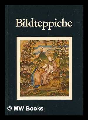 Seller image for Bildeteppiche / Jenny Schneider for sale by MW Books