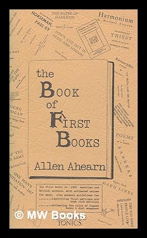 Immagine del venditore per The book of first books / Allen Ahearn venduto da MW Books