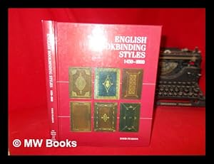 Bild des Verkufers fr English bookbinding styles, 1450-1800 : a handbook / David Pearson zum Verkauf von MW Books