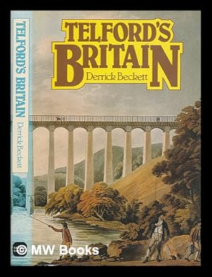 Bild des Verkufers fr Telford's Britain / Derrick Beckett zum Verkauf von MW Books