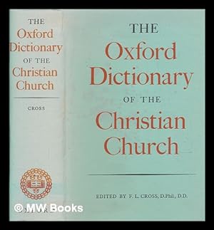 Bild des Verkufers fr The Oxford dictionary of the Christian church / edited by F.L. Cross zum Verkauf von MW Books