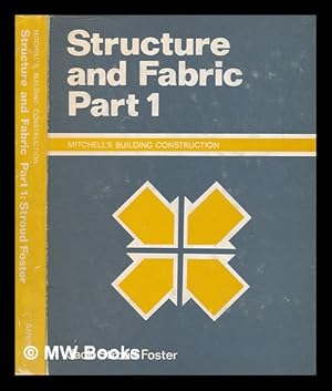 Seller image for Structure and fabric / Jack Stroud Foster. Part 1 for sale by MW Books