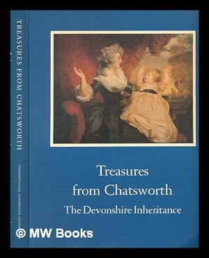 Seller image for Treasures from Chatsworth : the Devonshire inheritance / introduction by Sir Anthony Blunt for sale by MW Books