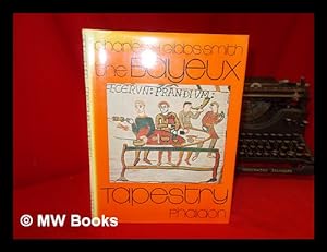 Seller image for The Bayeux Tapestry / C.H. Gibbs-Smith ; [photographs by Percy Hennell] for sale by MW Books