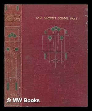 Immagine del venditore per Tom Brown's school days / by an old boy (Thomas Hughes) venduto da MW Books