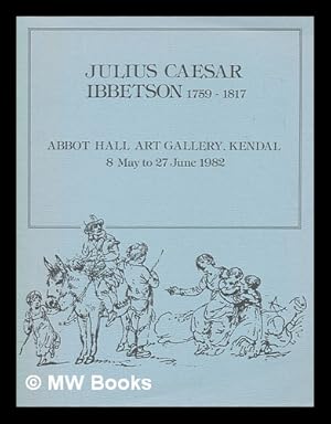 Seller image for Julius Caesar Ibbetson, 1759-1817 for sale by MW Books