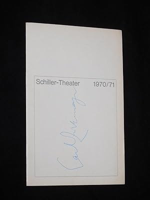 Programmheft 220 Schiller-Theater 1970/71. KATHARINA KNIE von Zuckmayer. Insz.: Wolf Dietrich, Bü...