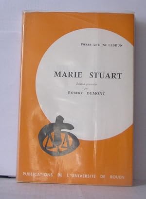 Image du vendeur pour Marie Stuart dition prsente par Robert Dumont mis en vente par Librairie Albert-Etienne