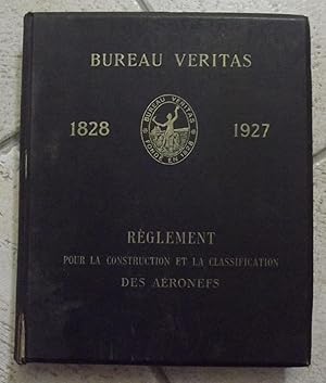 Imagen del vendedor de BUREAU VERITAS.1828.1927.Reglement pour la construction et la classification des aeronefs a la venta por la petite boutique de bea