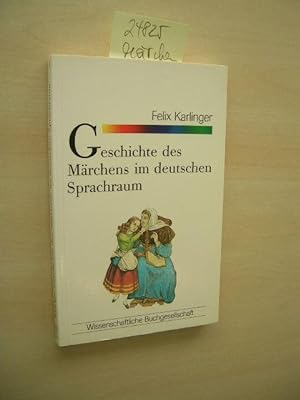 Geschichte des Märchens im deutschen Sprachraum. Grundzüge.
