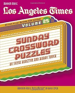 Bild des Verkufers fr Los Angeles Times Sunday Crossword Puzzles, Volume 25 (The Los Angeles Times) by Bursztyn, Sylvia, Tunick, Barry [Spiral-bound ] zum Verkauf von booksXpress