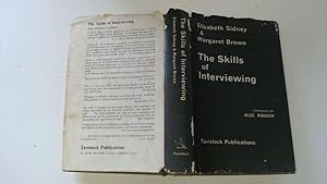 Immagine del venditore per The Skills of Interviewing venduto da Goldstone Rare Books