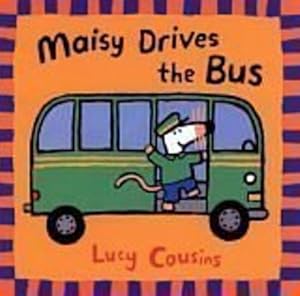 Imagen del vendedor de Maisy Drives the Bus by Cousins, Lucy [Paperback ] a la venta por booksXpress