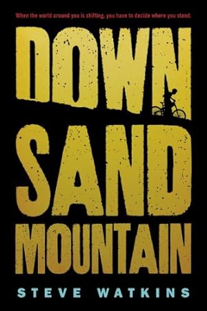 Seller image for Down Sand Mountain by Watkins, Steve [Paperback ] for sale by booksXpress