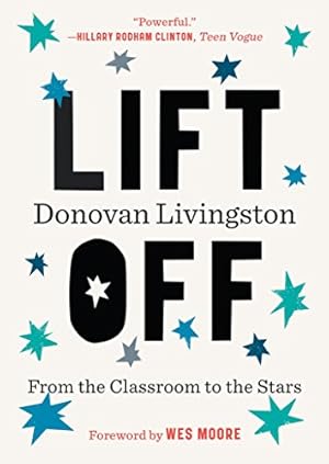 Seller image for Lift Off: From the Classroom to the Stars by Livingston, Donovan [Paperback ] for sale by booksXpress