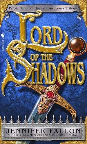 Seller image for Lord of the Shadows (The Second Sons Trilogy, Book 3) by Fallon, Jennifer [Mass Market Paperback ] for sale by booksXpress