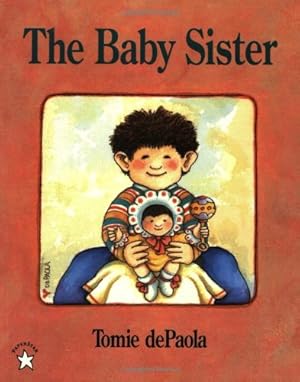 Imagen del vendedor de The Baby Sister (Goodnight) by dePaola, Tomie [Paperback ] a la venta por booksXpress